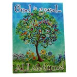 GOD IS GOOD.. ALL THE TIME