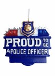 PROUD TO BE A POLICE OFFICER