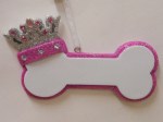 PRINCESS DOG BONE