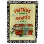 FRIENDS GATHER HEARTS WARM