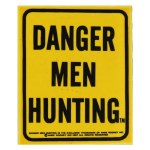 DANGER MEN HUNTING