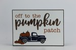 PLAQUE OFF TO THE PUMPKIN PATCH