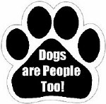 DOGS ARE PEOPLE TOO! MAGNET