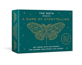 The Moth . . A Game of Stories