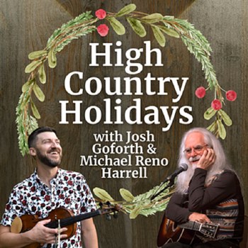 High Country Holiday 12/11 Fri 7:30 pm