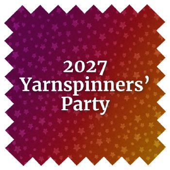 2027 Yarnspinners' Party 10/02