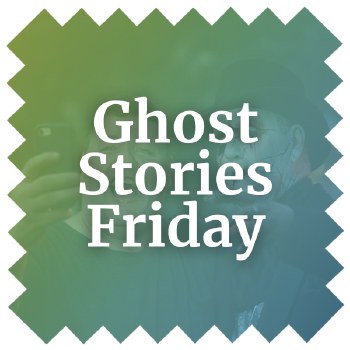 2025 Ghost Story Fri 7:30 pm