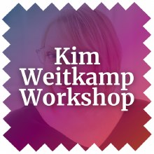 Kim Weitkamp Workshop   Thursday 10/2 · 1-4 pm