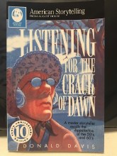 Listening for the Crack of Daw