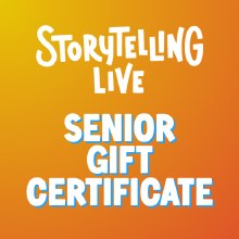 2025 Storytelling Live Senior Gift Certificate