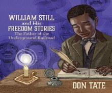 William Still Freedom Stories