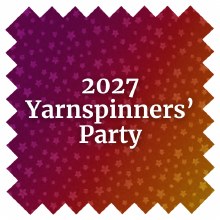 2027 Yarnspinners' Party 10/02