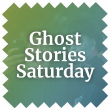 2025 Ghost Story Sat 7:30 pm
