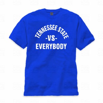 Tennessee State University vs Everybody T-Shirt