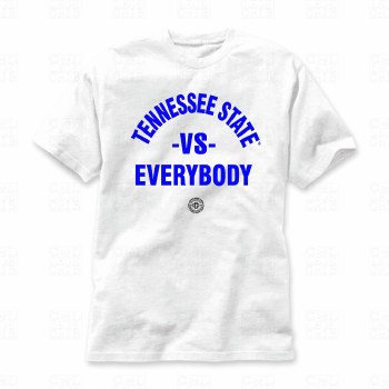 Tennessee State University vs Everybody T-Shirt
