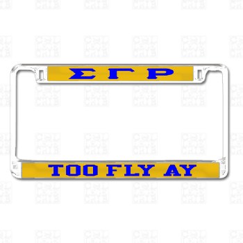 Sigma Gamma Rho   Too Fly Alpha Upsilon Chapter Tag Frame