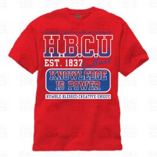 The HBCU Culture "Est . 1837" Knowledge is Power T-Shirt