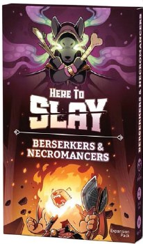 Here to Slay: Berserkers and Necromancers