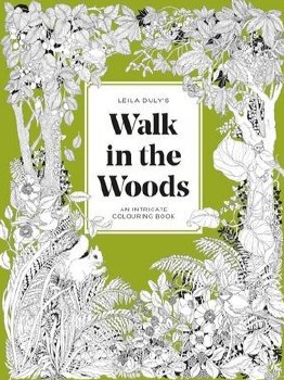 Leila Duly Walk in the Woods Coloring Book