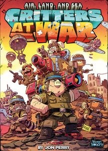 Air, Land &amp; Sea: Critters at War