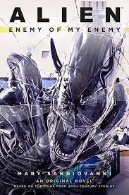 Alien: Enemy of my Enemy