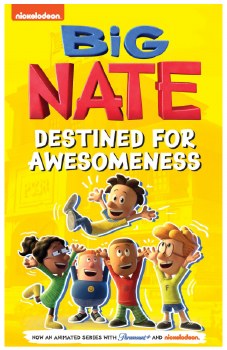 Big Nate: Destined for Awesomeness