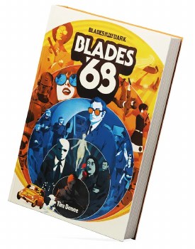 Blades in the Dark: Blades '68