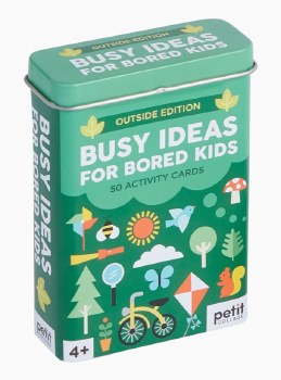 Busy Ideas for Bored Kids: Outside Edition
