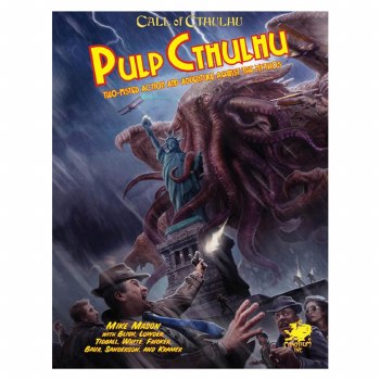 Call of Cthulhu: Pulp Cthulhu