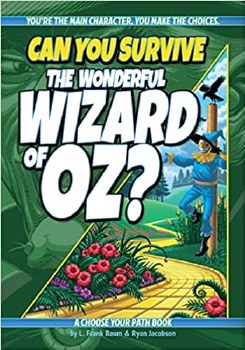 Can You Survive: The Wonderful Wizard of Oz?