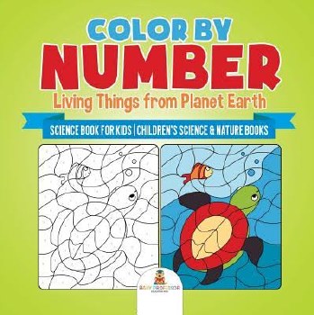 Color by Number: Living Things from Planet Earth