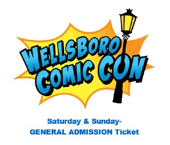 Comic Con Ticket: Aug. 13 &amp; 14, 2022 - General Admission