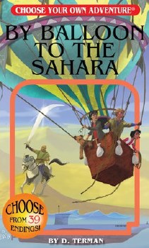 Choose Your Own Adventure: By Balloon to the Sahara