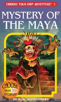 Choose Your Own Adventure: Mystery of the Maya