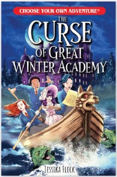 Choose Your Own Adventure: The Curse Of Great Winter Academy