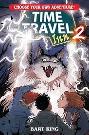 Choose Your Own Adventure: Time Travel Inn 2