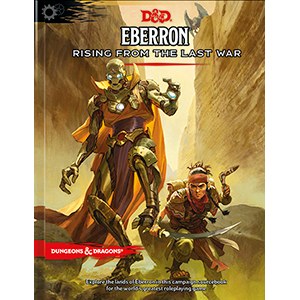 Dungeons &amp; Dragons 5th Edition: Eberron: Rising from the Last War