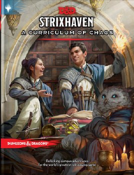 Dungeons &amp; Dragons 5th Edition: Strixhaven: A Curriculum Of Chaos