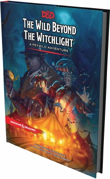 Dungeons &amp; Dragons 5th Edition: The Wild Beyond the Witchlight
