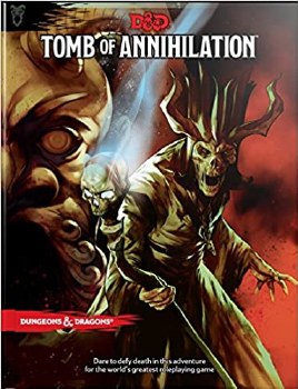 Dungeons &amp; Dragons 5th Edition: Tomb of Annihilation