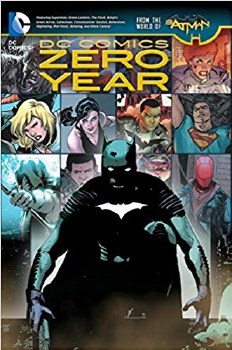 DC Comics: Zero Year HC