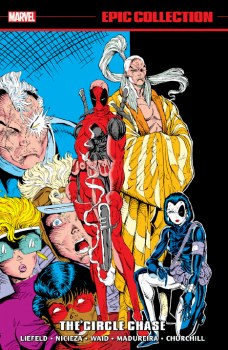 Epic Collection Vol. 1: Deadpool - The Circle Chase