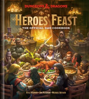Heroes' Feast: The Official Dungeons &amp; Dragons Cookbook
