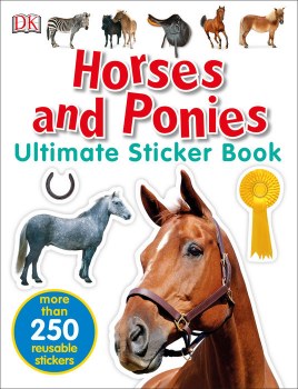 Horses and Ponies Ultimate Sticker Book