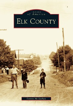 Images of America: Elk County