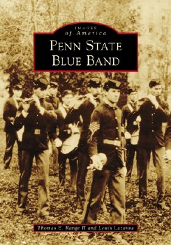 Images of America: Penn State Blue Band
