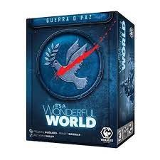 It's a Wonderful World: War or Peace