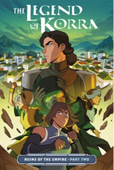 The Legend of Korra: Ruins of the Empire - Part Two