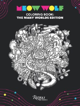 Meow Wolf World Edition Coloring Book