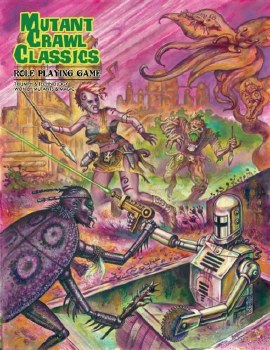 Mutant Crawl Classic RPG Core Rulebook